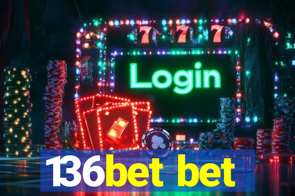 136bet bet